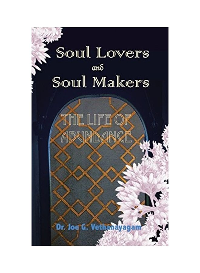 Soul Lovers And Soul Makers hardcover english