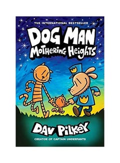 Dog Man: Mothering Heights Hardcover English by Pilkey, Dav ; Pilkey, Dav - 44278 