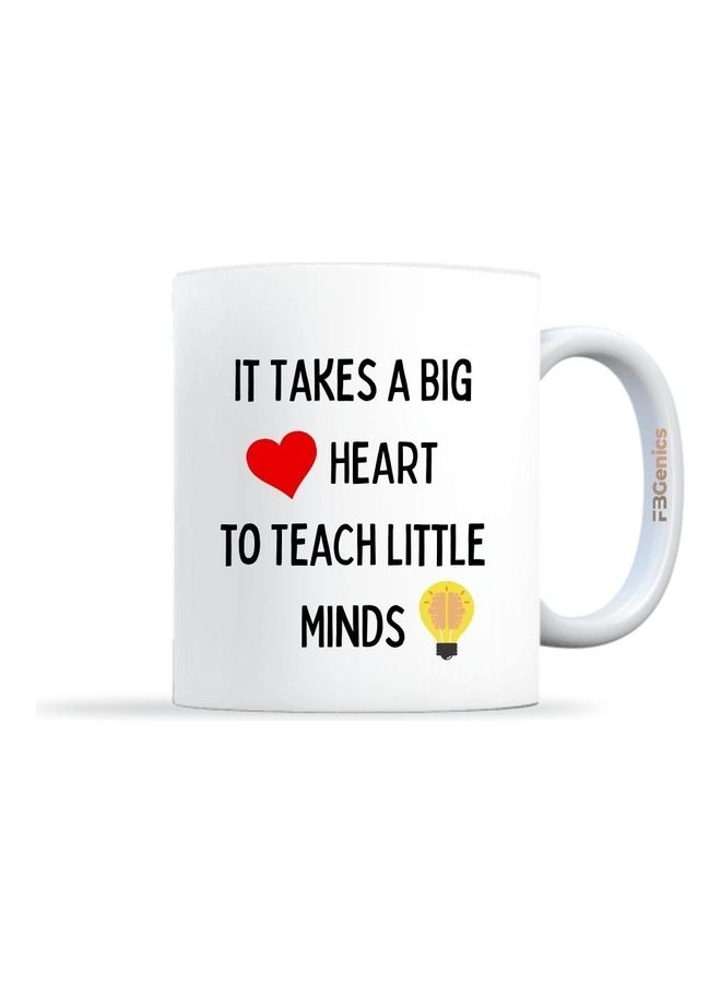 FBGenics It Takes A Big Heart Quote Printed Mug 11oz White 4.75inch - Image 1