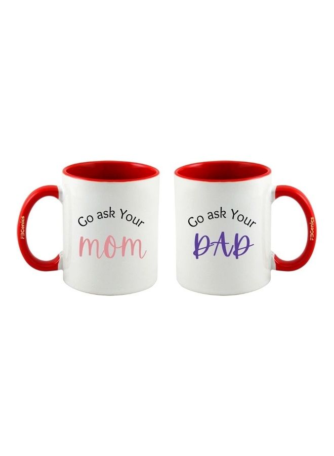 FBGenics 2-Piece Go Ask Your Mom And Dad Printed Mug Set Red/White/Black - Image 1