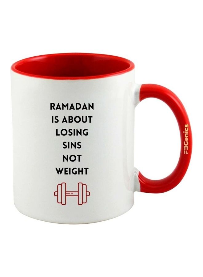 اف بي جينيكس Ramadan Is About Losing Sins Not Weight Printed Mug Red/White/Black - Image 1