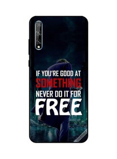 كوفرنيكس غطاء حماية بطبعة عبارة "If You Are Good At Something Never Do It For Free" لهاتف هواوي Y8P وP سمارت S متعدد الألوان 