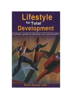 Lifestyle For Total Development Paperback English by Rishi Kumar Jain
