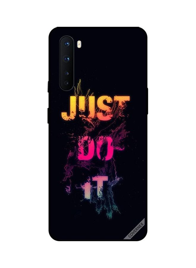 Covernex Just Do It Design Protective Case Cover For OnePlus Nord Multicolour