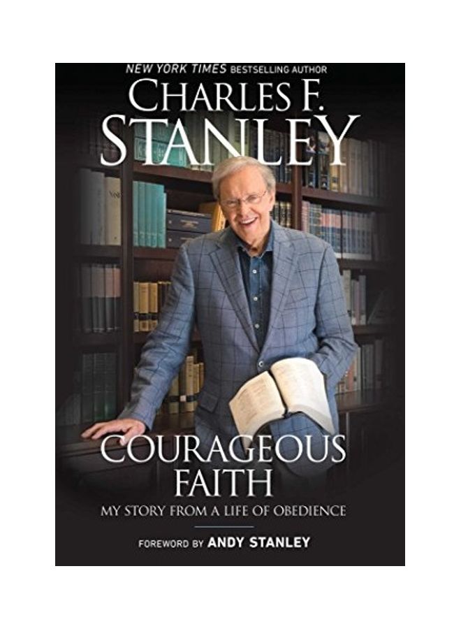 Courageous Faith: My Story From A Life Of Obedience hardcover english 