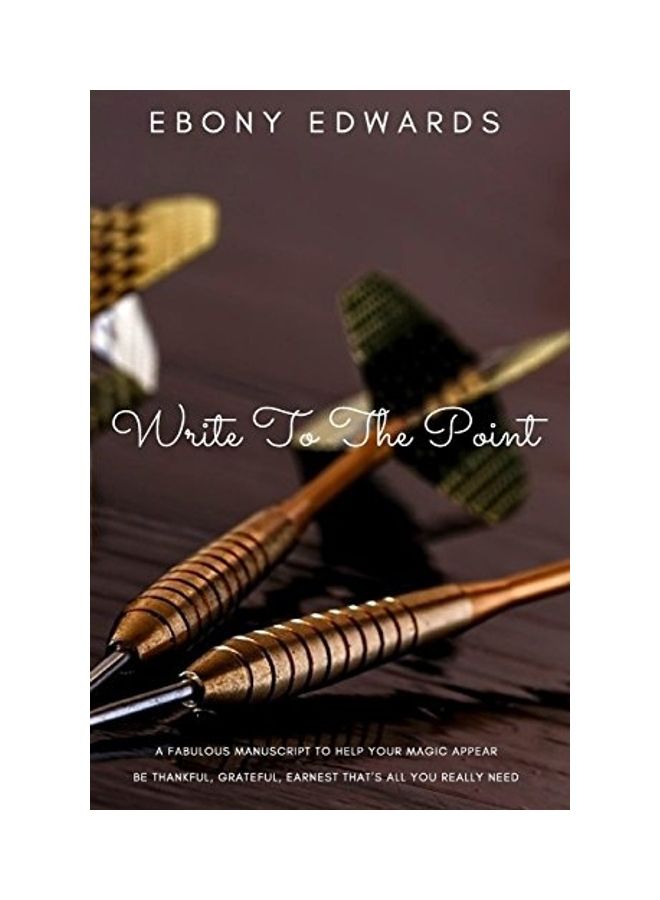 Write To The Point: How To Write To The Universe paperback english