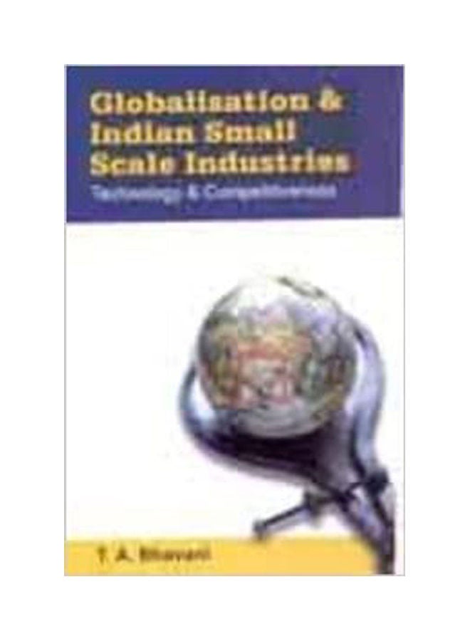 Globalization and Indian Small Scale Industry paperback english - 2006 