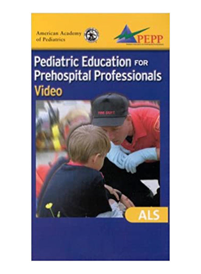 Pediatric Education For Prehospital Professionals (Als) Video. English by AMERICAN ACADEMY OF PEDIA - 2000 