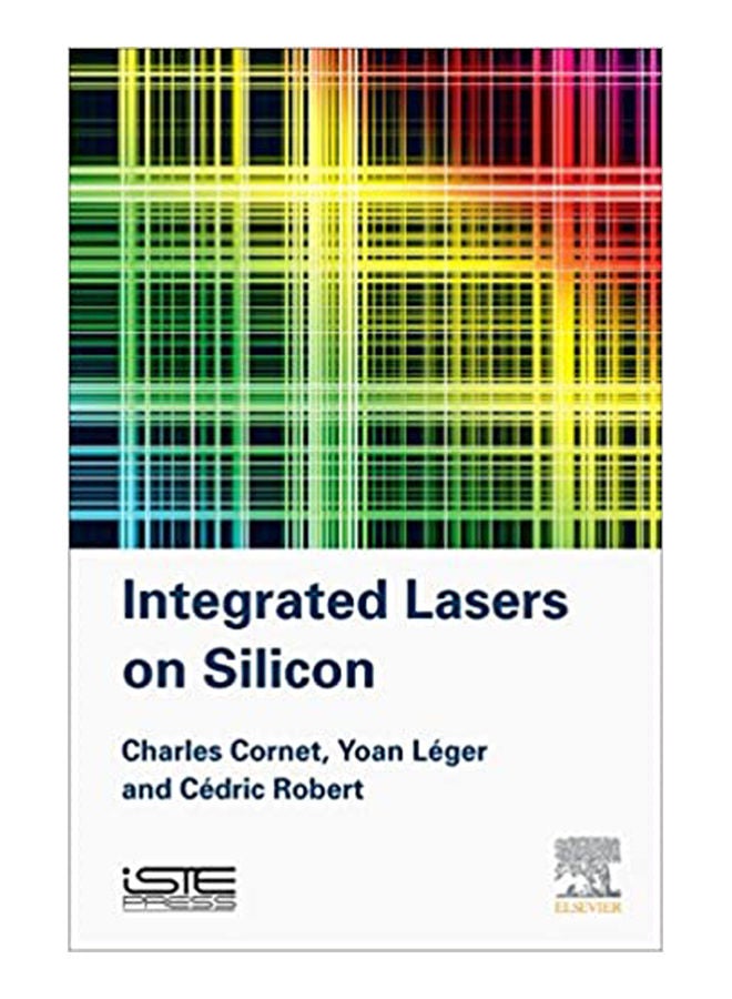 Integrated Lasers on Silicon paperback english - 2016
