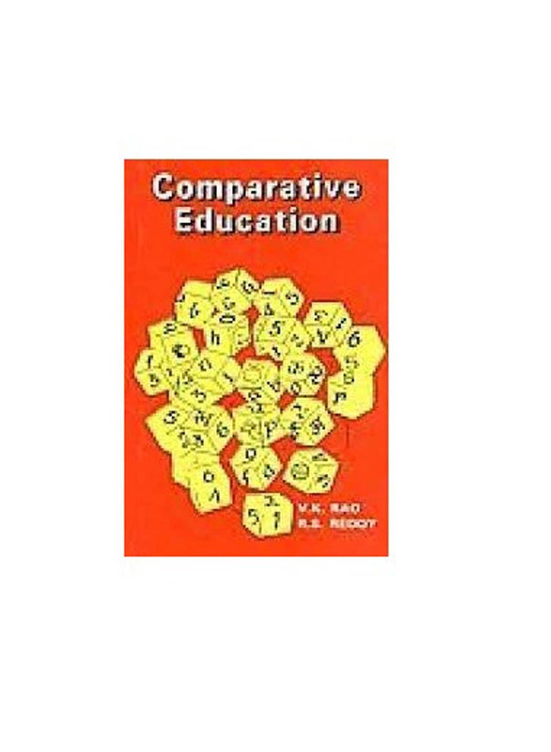 Comparative Education The Methods Of Analysis And Enquiry-India paperback english - 2018 