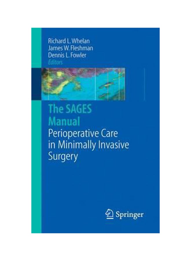 Sages Manual Of Perioperative Care In Minimally Invasive Surgery Paperback English