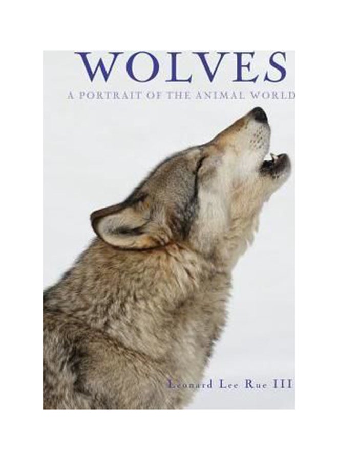 Wolves : A Portrait of the Animal World hardcover english - 1/3/2018 