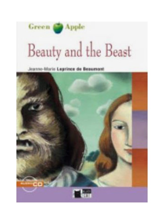 Green Apple : Beauty and the Beast + audio CD Paperback English by Jeanne-Marie Leprince de Beaumont - 43103 