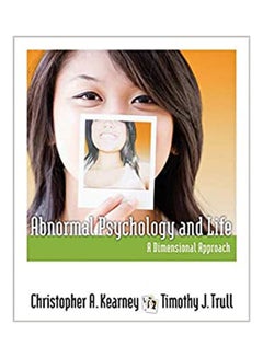 Abnormal Psychology And Life : A Dimensional Approach paperback english - 2012 