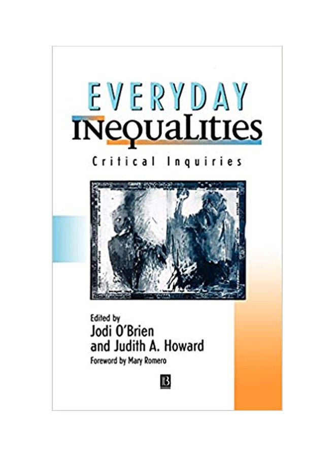 Everyday Inequalities: Critical Inquiries Hardcover English by Obrien.Howard - 1998 