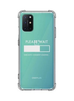 Printed Protective Case  For OnePlus 8T Please Wait