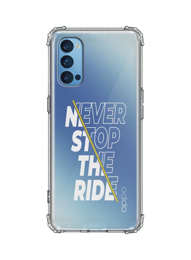 Stylizedd Protective Case Cover for Oppo Reno4 4G - Never Stop The Ride White/Clear