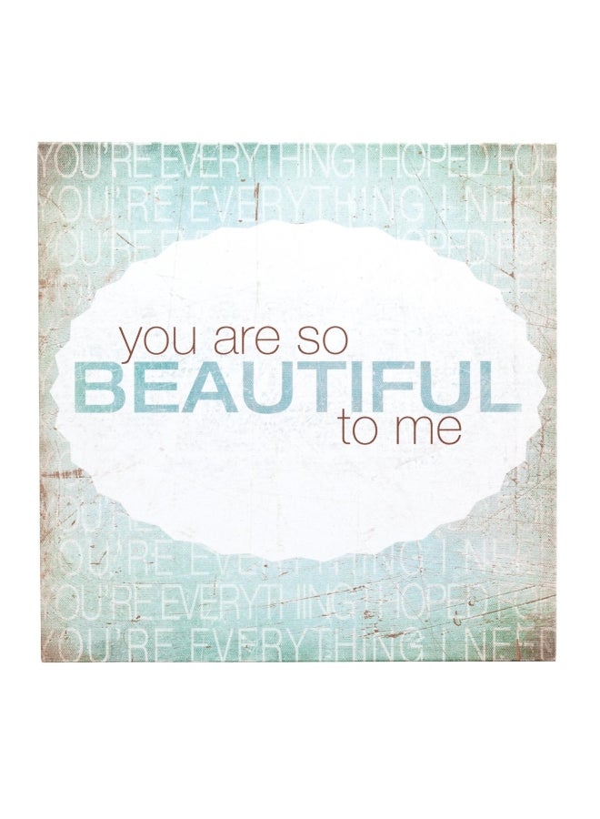 ديمداكو لوحة فنية لديكور الحائط بعنوان "يو آر بيوتيفول" متعدد الألوان