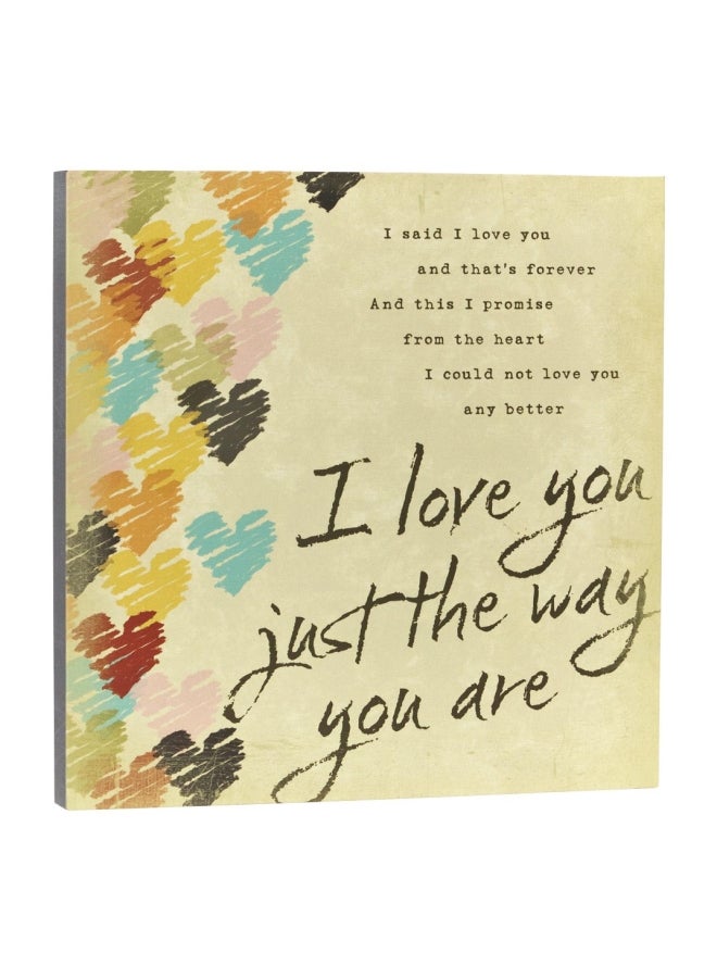 ديمداكو لوحة فنية بعبارة "Just Way You Are" متعدد الألوان