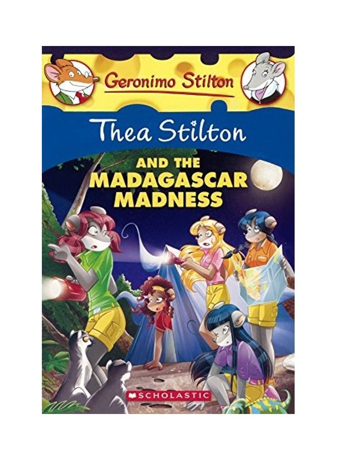 Thea Stilton And The Madagascar Madness hardcover english