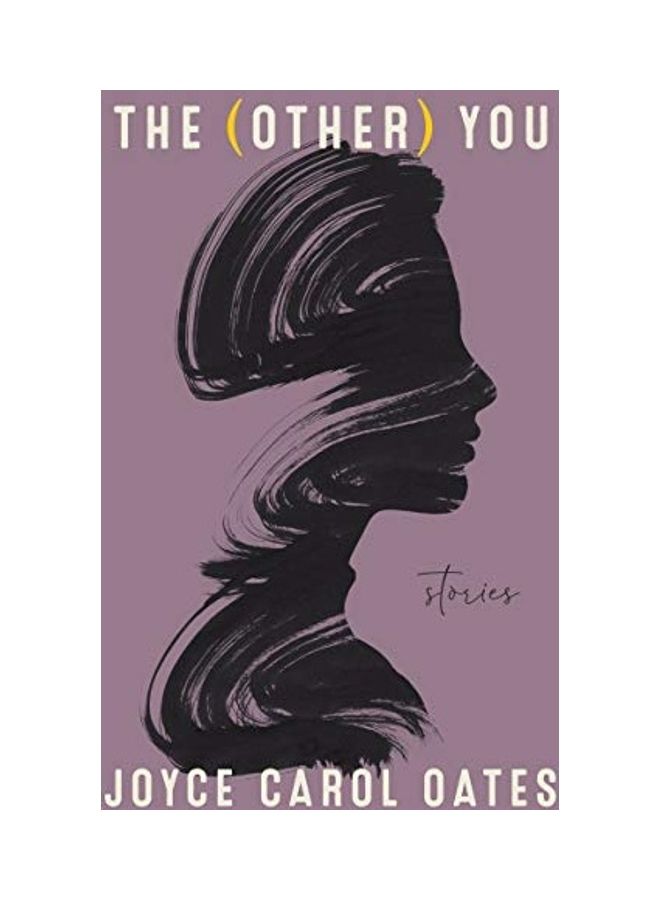 The (Other) You: Stories Hardcover English by Joyce Carol Oates - 44259