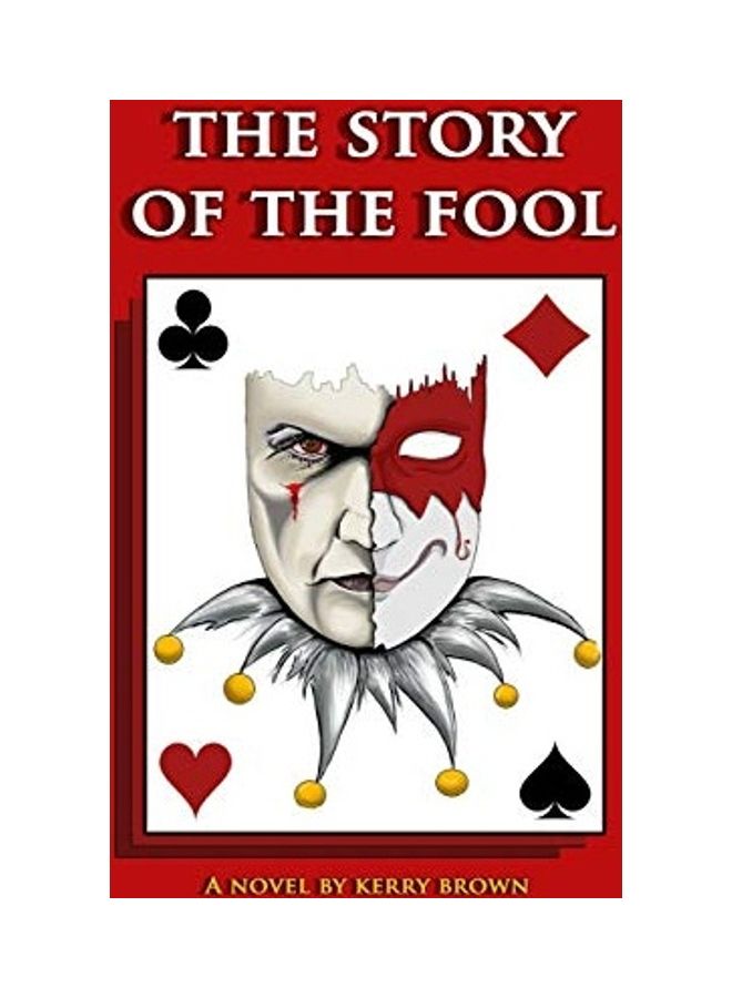 The Story Of The Fool Paperback English by Kerry Brown - 2020 