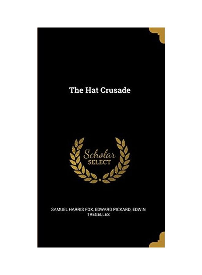 The Hat Crusade hardcover english 