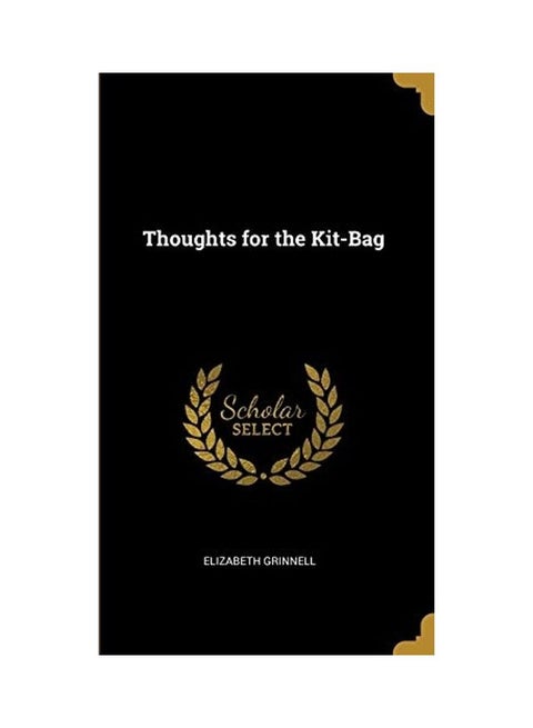 Thoughts For The Kit-Bag hardcover english