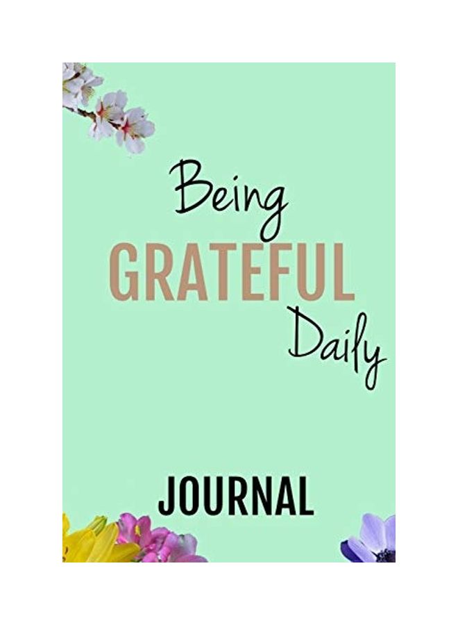 Being Grateful Daily - A Journal paperback english - 2019 