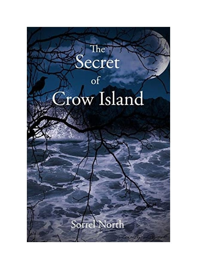 The Secret of Crow Island Paperback English by Sorrel North - 2019