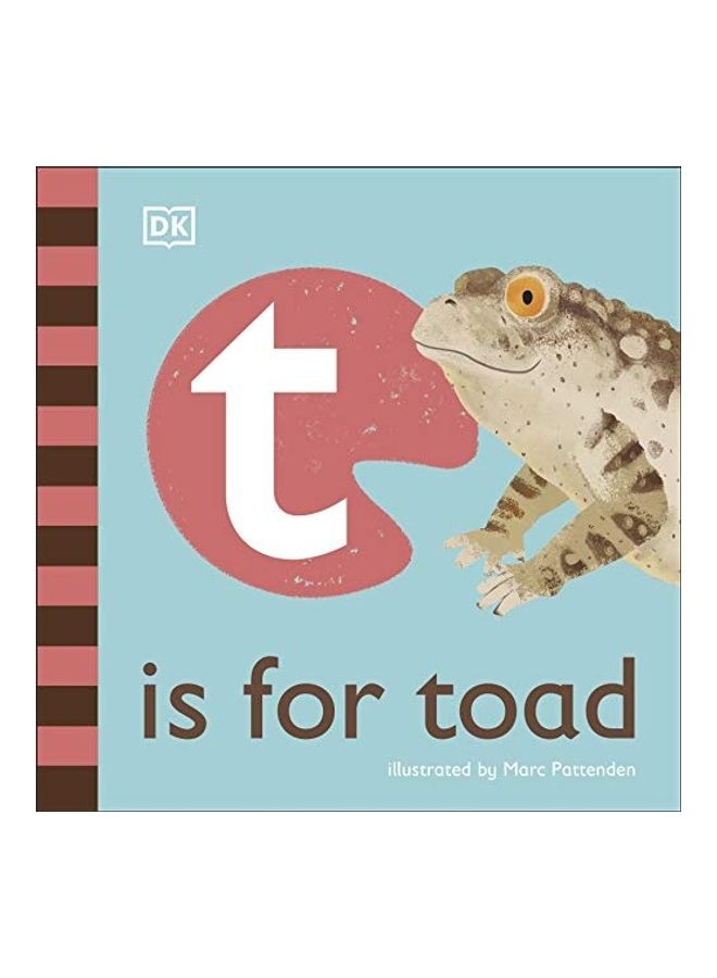 T Is For Toad Hardcover English by DK - 2021