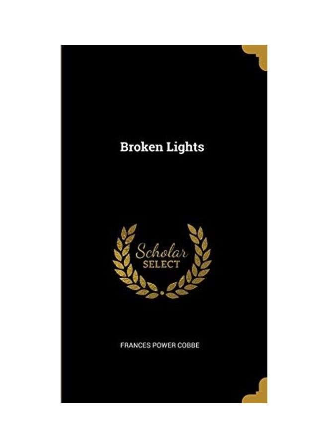 Broken Lights hardcover english - 2019 