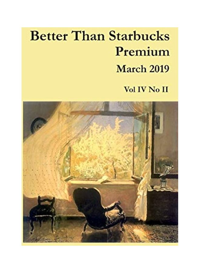 Better Than Starbucks March 2019 Premium paperback english 