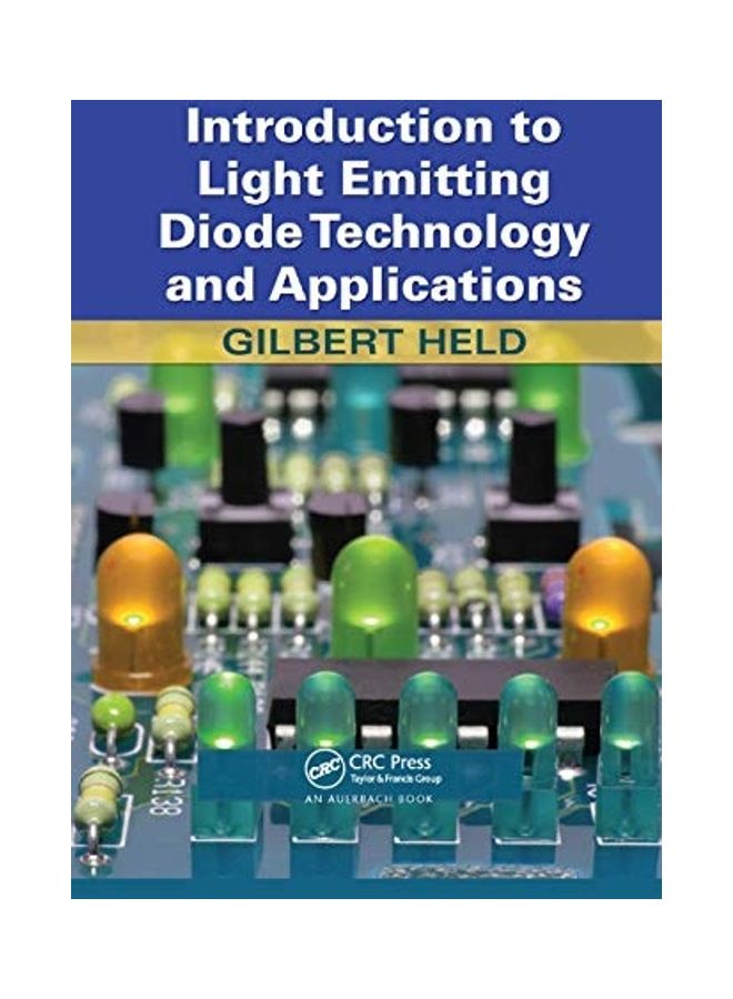 Introduction To Light Emitting Diode Technology And Applications paperback english 