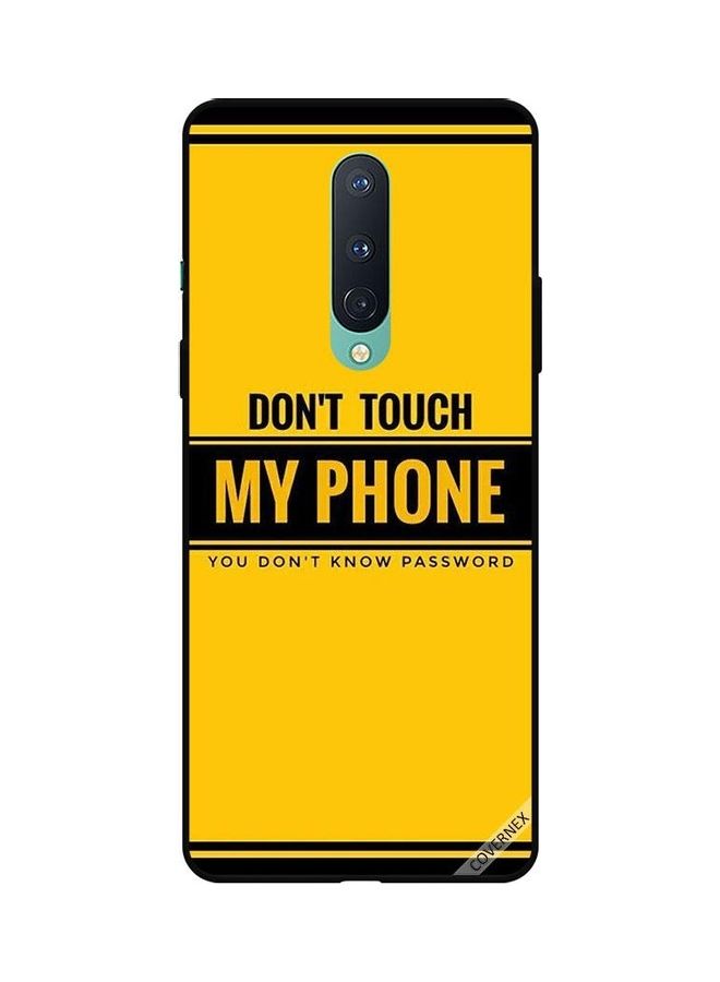 Covernex Protective Case Cover For OnePlus 8 Touch My Phone You Don't Know Password - Image 1
