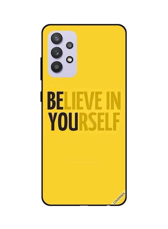 Covernex Samsung Galaxy A32 5G Protective Case Cover Printed Featuring Beleive In Yourself Yellow DESIGN_0024 - Image 1