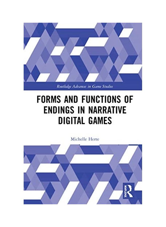 Forms and Functions of Endings in Narrative Digital Games hardcover english - 2020 