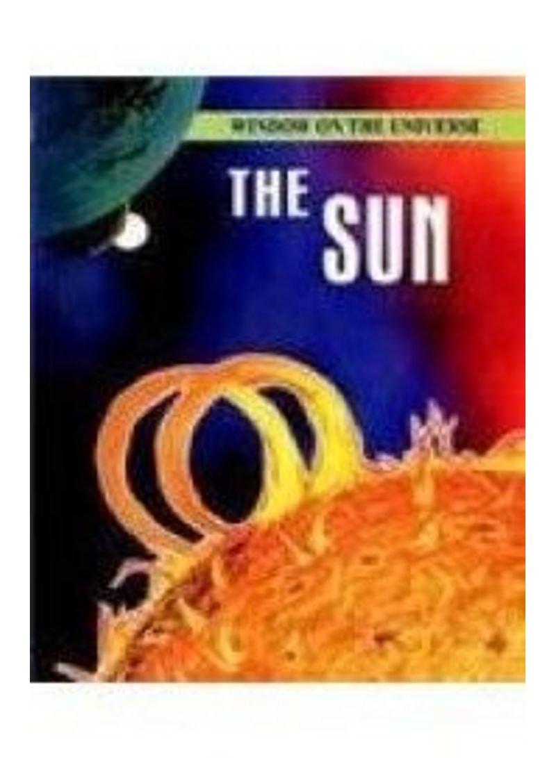 The Sun : Window on the Universe paperback english