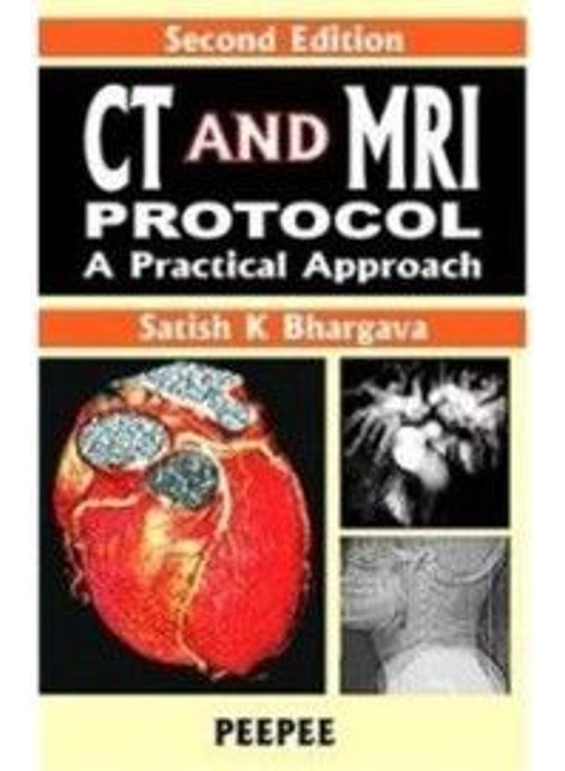 بروتوكول الأشعة المقطعية والرنين المغناطيسي: المجلد 1