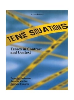 Tense Situations - Tenses in Contrast and Context Paperback English by Pamela Hartmann