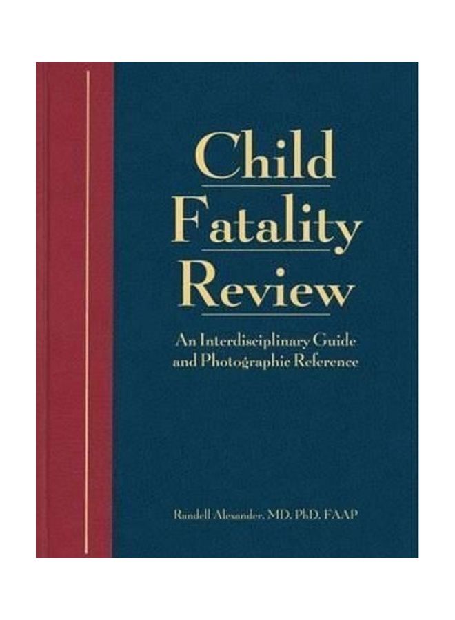 Child Fatality Review Hardcover English by Randell Alexander MD, PHD, FAAP