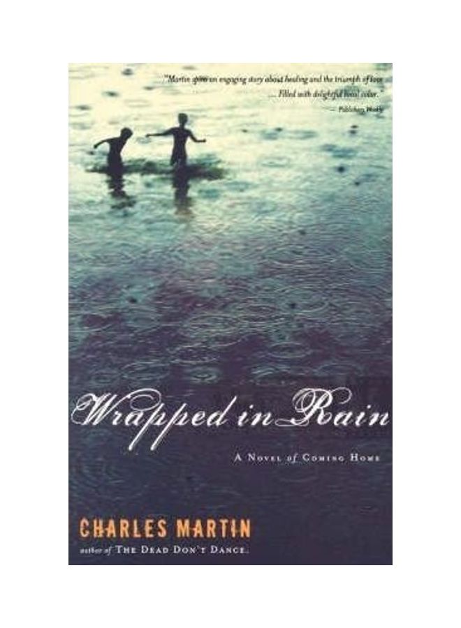 Wrapped In Rain: A Novel Of Coming Home paperback english