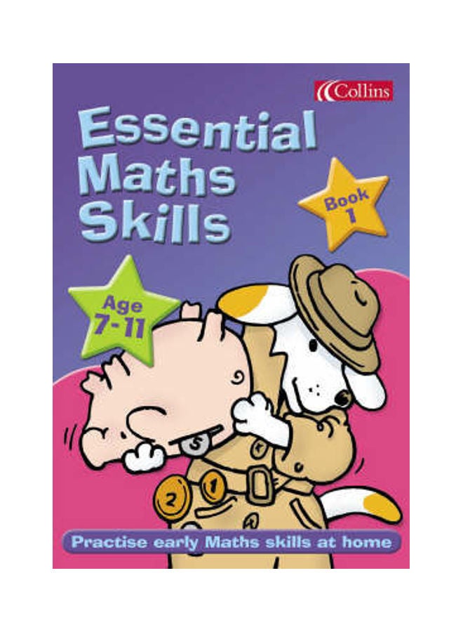 Essential Maths Skills 7-11: Bk. 1 paperback english