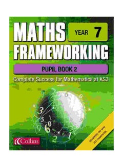 Maths Frameworking: Year 7 Spiral Bound English by Keith Gordon