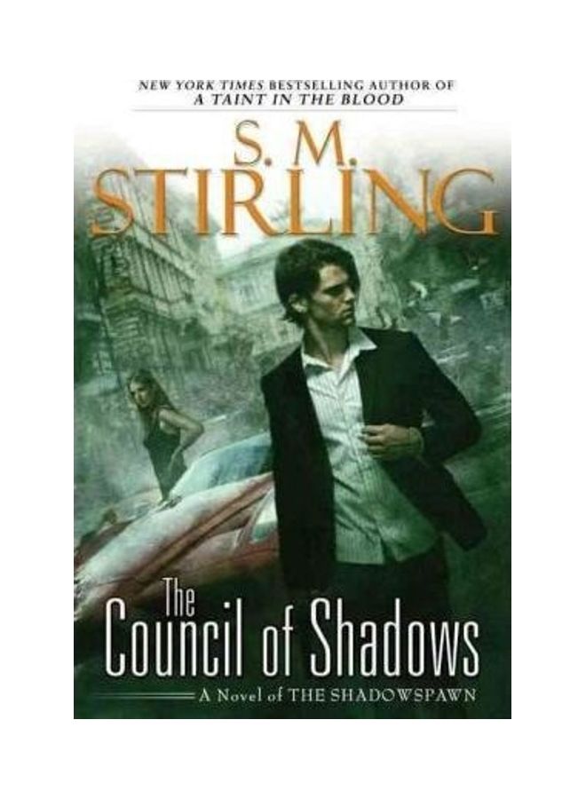 The Council Of Shadows Hardcover English by S M Stirling
