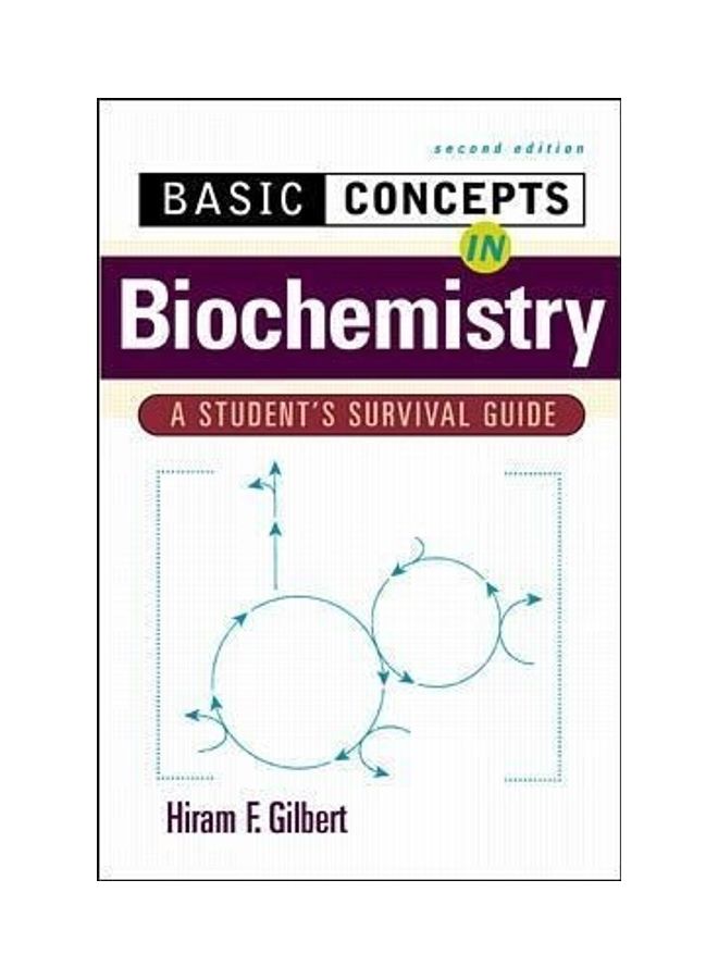 Basic Concepts in Biochemistry: A Student's Survival Guide paperback english