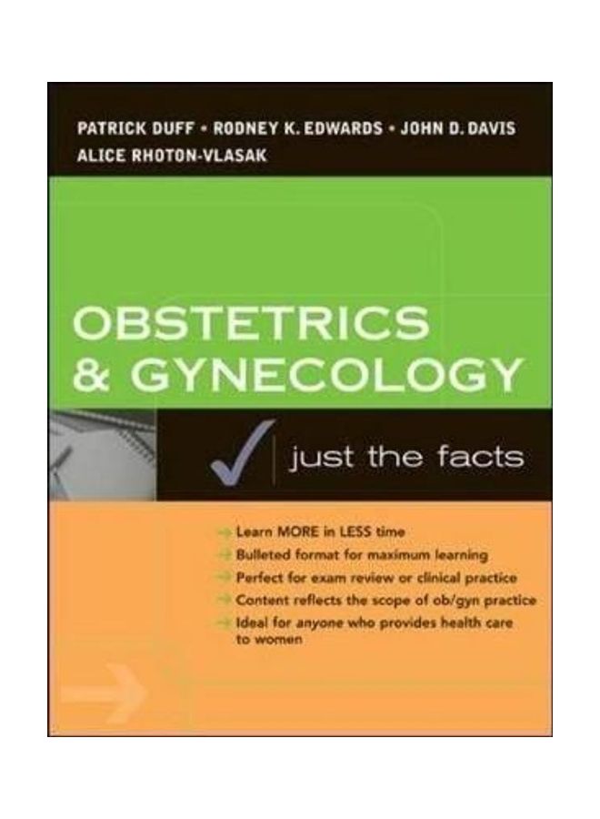 Obstetrics and Gynecology: Just The Facts Paperback English by Patrick Duff 