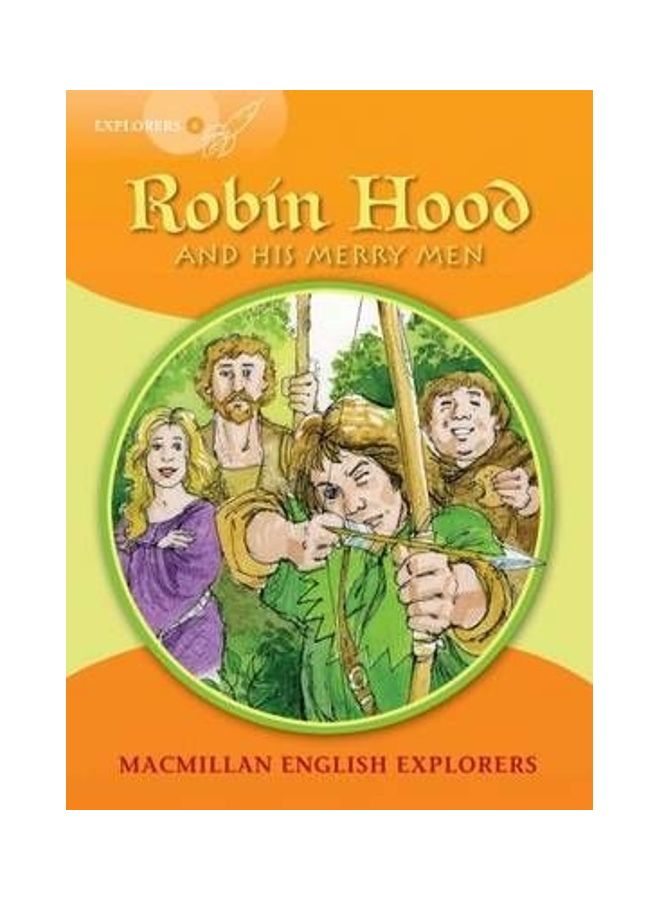Explorers: 4 Robin Hood And His Merry Men paperback english