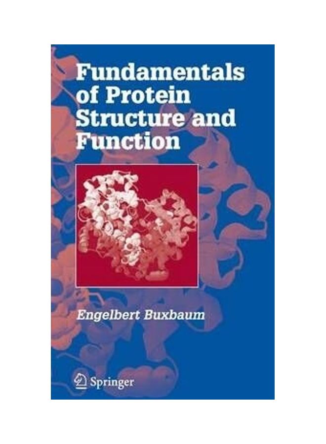 Fundamentals of Protein Structure and Function Hardcover English by Engelbert Buxbaum