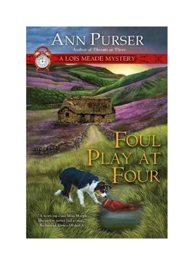Foul Play At Four: A Lois Meade Mystery Hardcover English by Ann Purser 